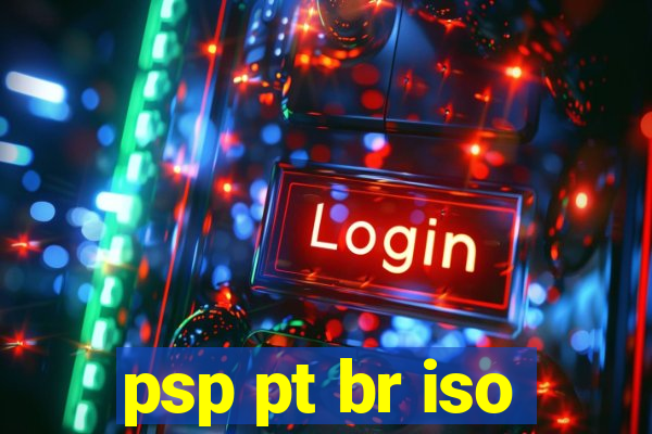 psp pt br iso